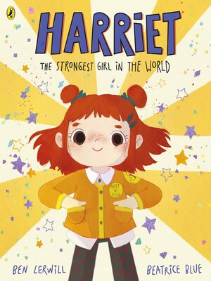 cover image of Harriet the Strongest Girl in the World